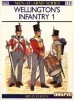 Wellington's Infantry (1) (Men at Arms Series 114) title=