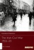 The Irish Civil War 1922-23 (Essential Histories 70) title=