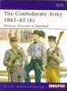 The Confederate Army 1861-65 (6): Missouri, Kentucky & Maryland (Men at Arms Series 446)