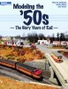 Modeling the '50s: The Glory Years of Rail (Model Railroader) title=