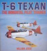 T-6 Texan: The Immortal Pilot Trainer (Osprey Colour Series) title=