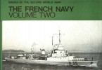 The French Navy Volume Two (Navies of the Second World War) title=