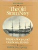 The Old Steam Navy Volume One: Frigates, Sloops and Gunboats, 1815-1855 title=