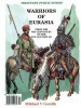 Warriors of Eurasia: From the VIII Century BC to the XVII Century AD title=
