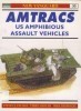 Amtracs US Amphibious Assault Vehicles (New Vanguard 30)