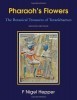 Pharaoh's Flowers: The Botanical Treasures of Tutankhamun, 2nd Edition title=