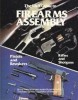 The NRA Guide to Firearms Assembly: Pistols and Revolvers, Rifles and Shotguns title=