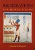 Akhenaten, the Heretic King title=