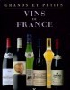 Grands et petits vins de France title=