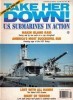 Take Her Down! U.S. Submarines in Action (Challenge Sea Special Vol. 1) title=