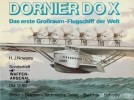 Dornier Do X. Das erste Großraum-Flugschiff der Welt title=