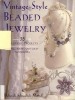 Vintage-Style Beaded Jewelry title=