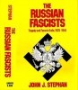 The Russian Fascists: Tragedy and Farce in Exile, 1925-1945 title=