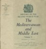 The Mediterranean and Middle East Volume V (History of the Second World War) title=