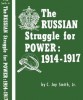 The Russian Struggle for Power, 1914-1917: A Study of Russian Foreign Policy During the First World War title=