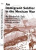 An Immigrant Soldier in the Mexican War (Elma Dill Russell Spencer Series in the West and Southwest Number Thirteen) title=