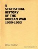A Statistical History of the Korean War 1950-1953 title=