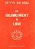 Sathya Sai Baba. The Embodiment of Love title=