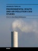 Advanced Topics in Environmental Health and Air Pollution Case Studies