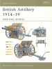 British Artillery 1914-19: Field Army Artillery (New Vanguard 94) title=