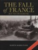 The Fall of France: Act with Daring (Battles and Histories Series)