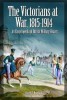 The Victorians at War, 1815-1914: An Encyclopedia of British Military History title=