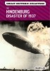 The Hindenburg Disaster of 1937 (Great Historic Disasters)