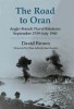 The Road to Oran: Anglo-French Naval Relations, September 1939 - July 1940 title=