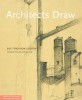 Architects Draw: Freehand Fundamentals (Architecture Briefs) title=
