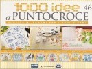 1000 Idee a Puntocroce (2012 No 46) title=