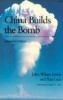 China Builds the Bomb (Studies in International Security and Arm Control) title=