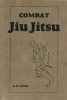 Combat Jiu Jitsu for Offense and Defense
