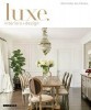 Luxe Interior + Design Magazine Southern California Edition - Winter 2014 title=