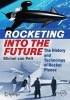 Rocketing Into the Future: The History and Technology of Rocket Planes title=