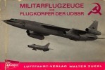 Militärflugzeuge und Flugkörper der UDSSR title=
