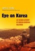 Eye on Korea: An Insider Account of Korean-American Relations title=