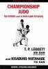 Championship Judo: Tai-Otoshi and O-Uchi-Gari Attacks (Ippon Classics) title=
