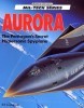 Aurora: The Pentagon's Secret Hypersonic Spyplane