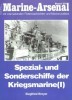 Spezial- und Sonderschiffe der Kriegsmarine (I) (Marine-Arsenal Band 30) title=