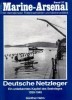Deutsche Netzleger: Ein unbekanntes Kapitel des Seekrieges 1939-1945 (Marine-Arsenal Band 37)