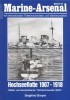 Hochseeflotte 1907-1918 (Marine-Arsenal Band 41)