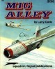 Squadron/Signal Publications 6020: MiG Alley: Air to Air Combat over Korea - Aircraft Specials series title=