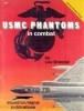 Squadron/Signal Publications 6353: USMC Phantoms in Combat - Vietnam Studies Group series title=