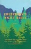 Everybody's Knife Bible: The All-New Way to Use and Enjoy Your Knives in the Great Outdoors