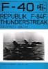 Republic F-84F Thunderstreak (F-40 Flugzeuge Der Bundeswehr 1)