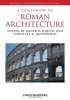 A Companion to Roman Architecture title=