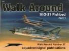 Squadron/Signal Publications 5537: Mig-21 Fishbed Part 1 - Walk Around Number 37 title=