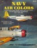 Squadron/Signal Publications 6156: Navy Air Colors: United States Navy, Marine Corps, and Coast Guard Aircraft Camouflage and Markings, Vol. 1, 1911-1945 title=