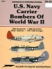 Squadron/Signal Publications 6205: U.S. Navy Carrier Bombers of World War II: TBD Devastator; SBD Dauntless; SB2C Helldiver; TBF/TBM Avenger - Aerodata International title=