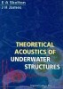 Theoretical Acoustics of Underwater Structures title=